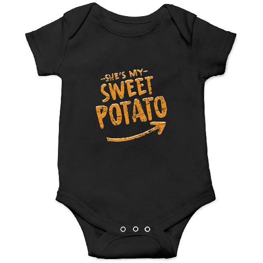 She Is My Sweet Potato Onesies