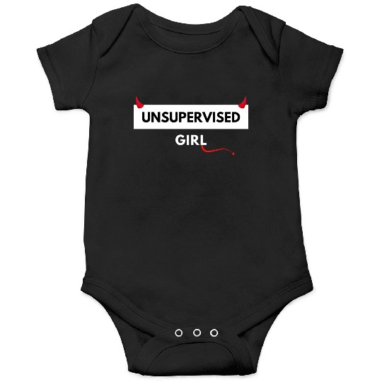 UNSUPERVISED GIRL FUNNY CUTE DESIGN Onesies