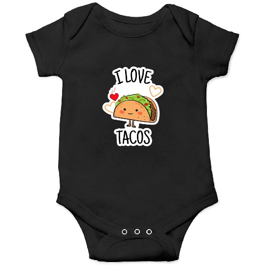 I Love Tacos Onesies