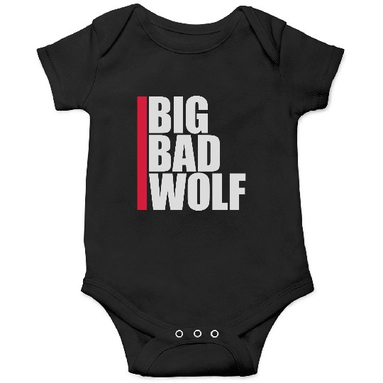big bad wolf quote Onesies