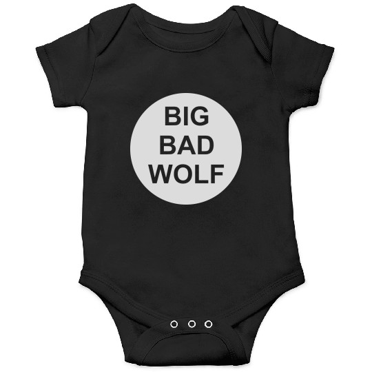 big bad wolf quote Onesies