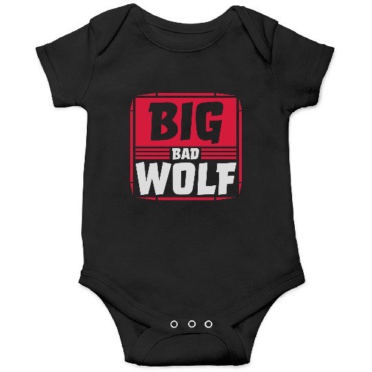 big bad wolf quote Onesies