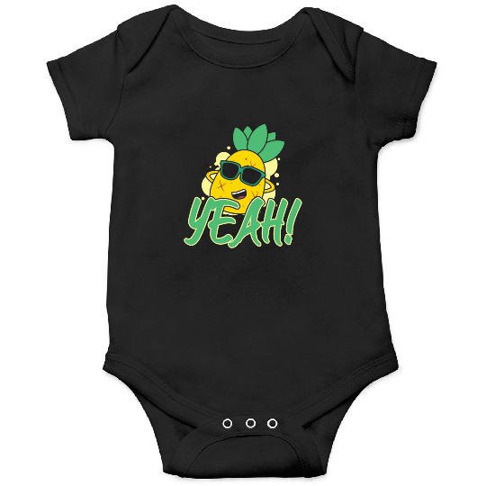 Yeah Relaxed Chill Pineapple Onesies