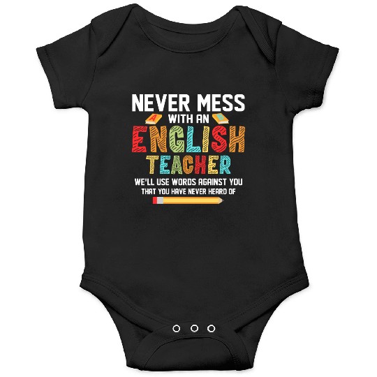 Never Mess With An English Teacher Grammar Langua Onesies