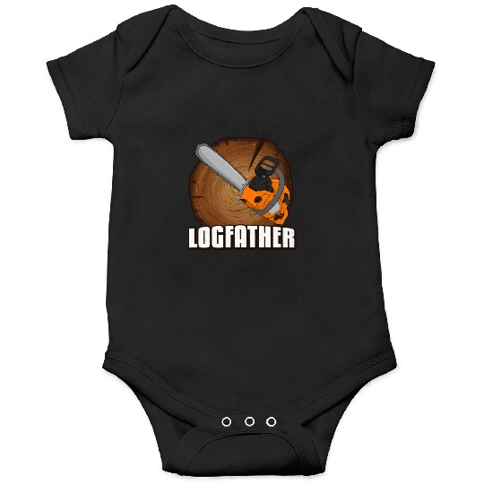 chainsaw Logfather Lumberjack Onesies