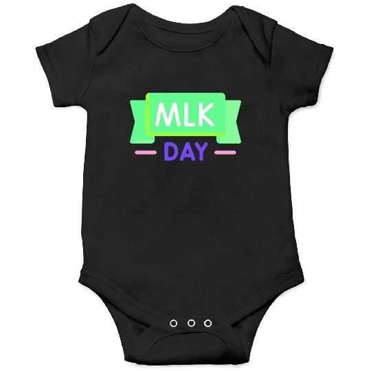 Martin Luther king jr. day Onesies