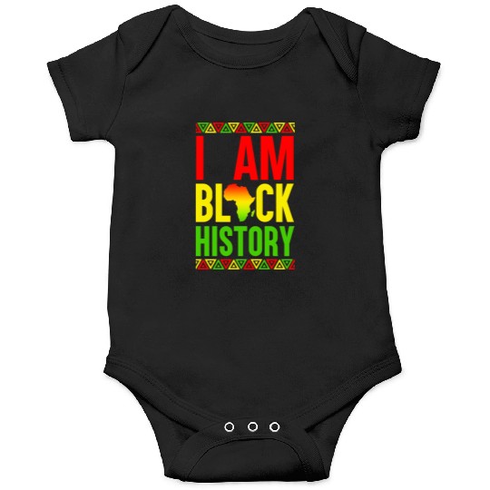 I Am Black History Onesies