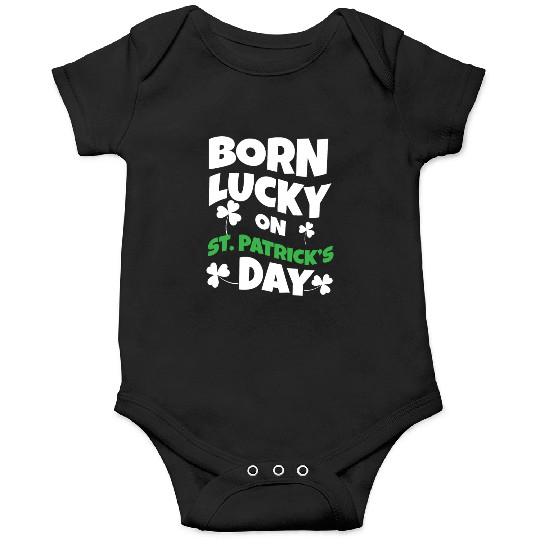 Birth Lucky Shamrock Clover Saint Patrick Day Onesies