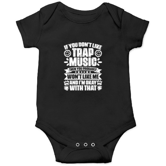 Awesome Trap Music Trapping Trap Vibes Trap Music Onesies