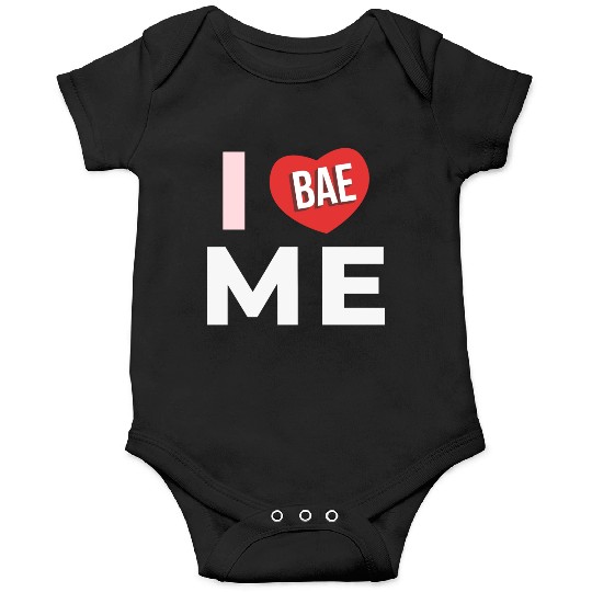 I Love Me 4 Onesies