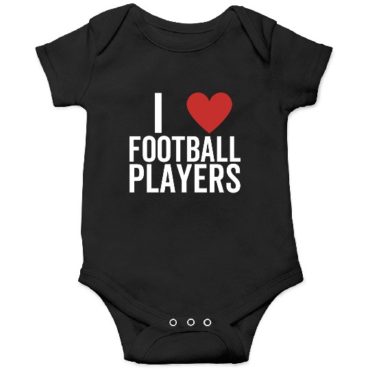 I Love Football Players Onesies