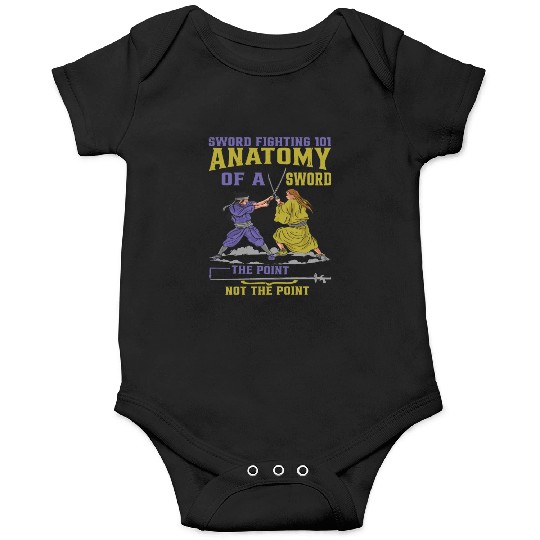 Sword Fighting 101 Anatomy Of A Sword 6 Onesies