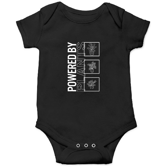 Powered By Plants, Garden Plant Gardening Lover Onesies