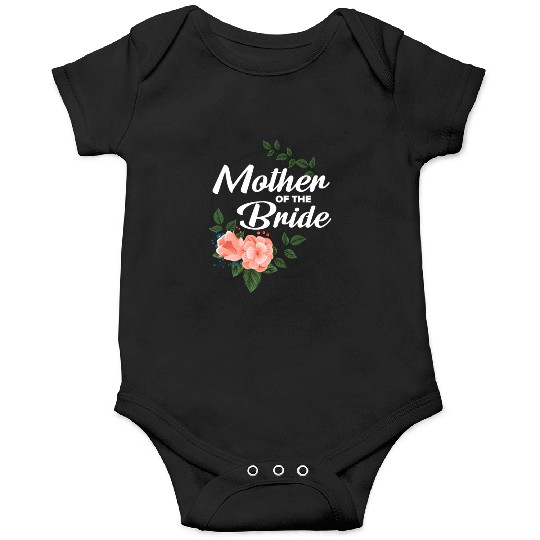 Mother of the Bride Floral Blush Wedding Gift desi Onesies