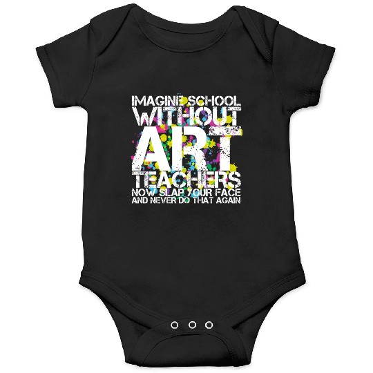 School Art Teacher Onesies