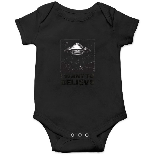 I Want To Believe Aliens UFO Area 51 Roswell Onesies