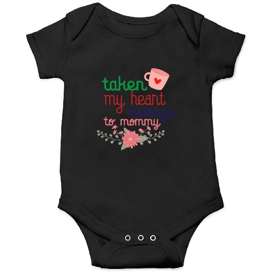 my heart belongs to mommy Onesies
