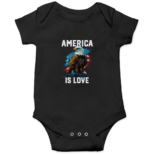 America Is Love American Bald Eagle 4th Of July Onesies