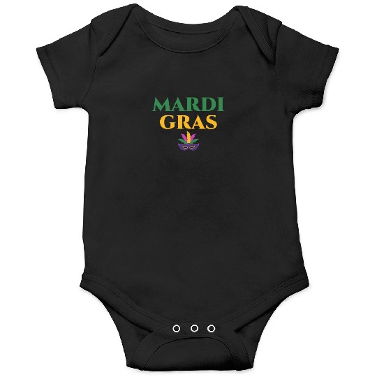 Mardi Gras Carnival Fiesta Party Louisiana New Orl Onesies