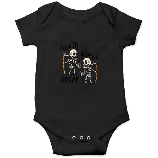 Death Before Decaf Cool Onesies