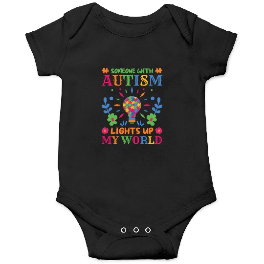 Someone with autism lights up my world Onesies