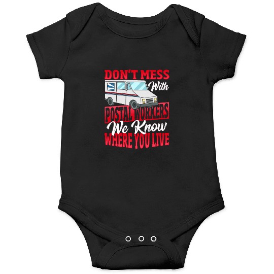 Don't Mess With Postal Workers Postal Worker Onesies