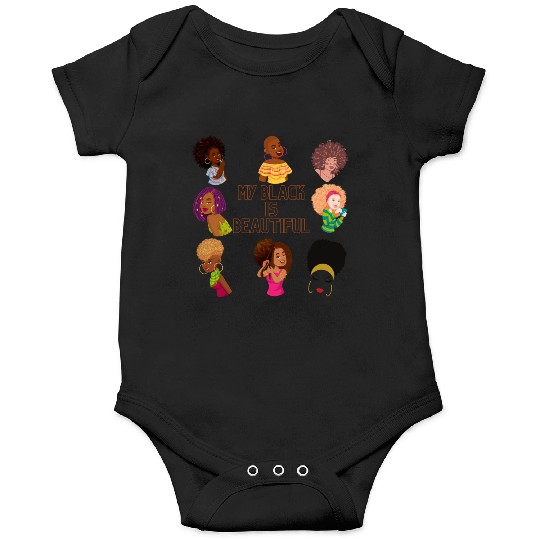 My Black Is Beautiful Onesies