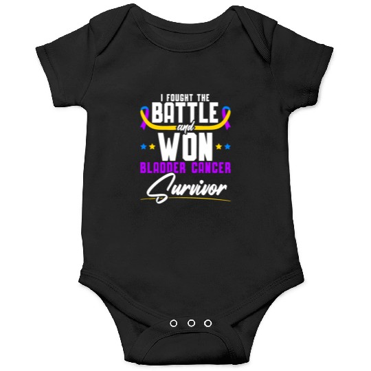 Fought The Battle And Won Bladder Cancer Survivor Onesies