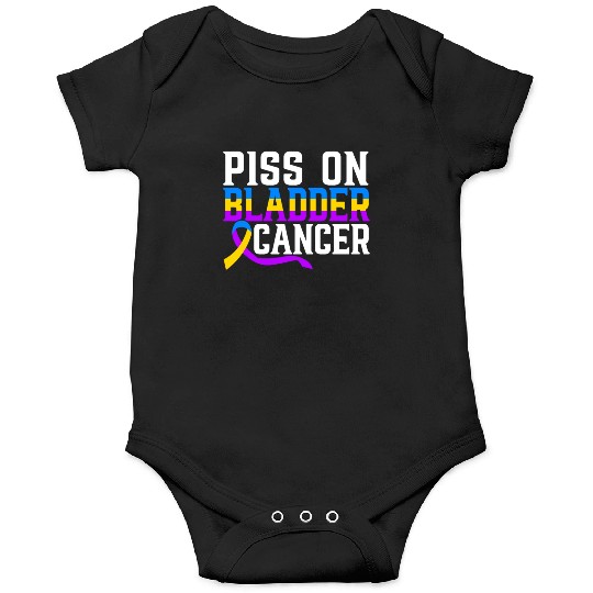 Piss On Bladder Cancer Awareness Month Onesies