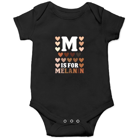 Black history month m for melanin african american Onesies