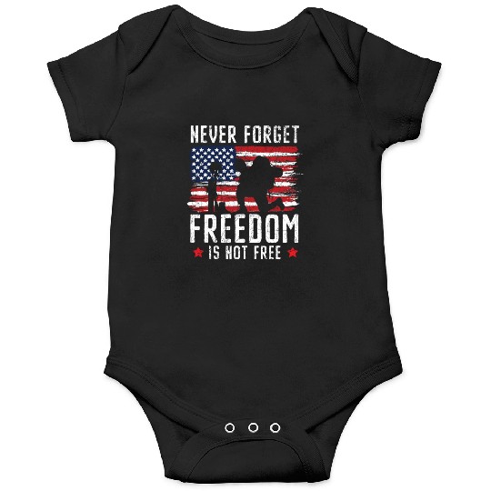 Never Forget Freedom Is Not Free USA Memorial Day Onesies