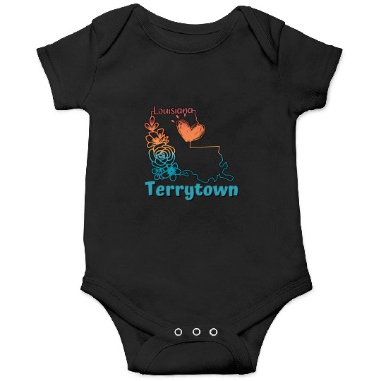 I love my home town Terrytown Louisiana Onesies