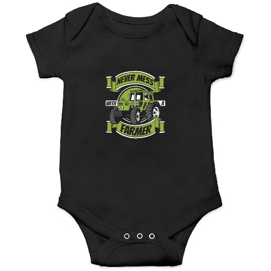 Never Mess With A Farmer Agriculture Rancher Onesies
