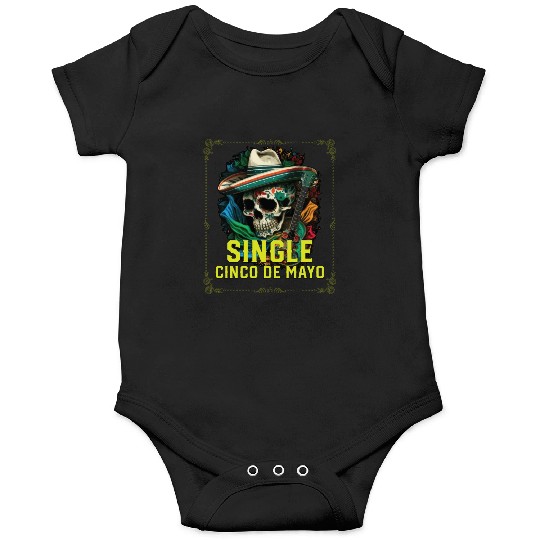 Single Cinco De Mayo Mexican Pride Mexico Country Onesies