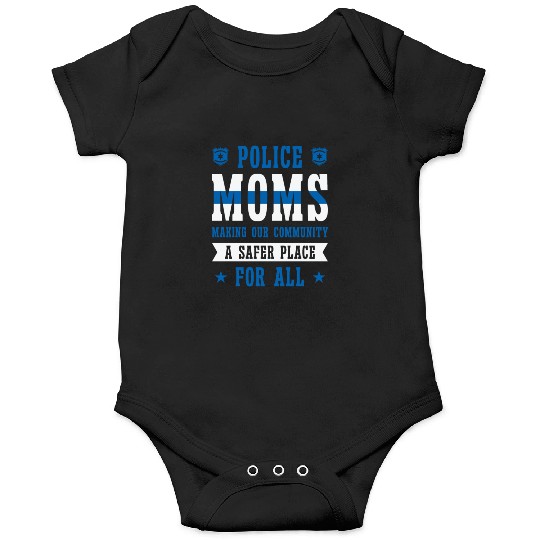 Police Mothers Day Cop Officer Law Enforcement Onesies