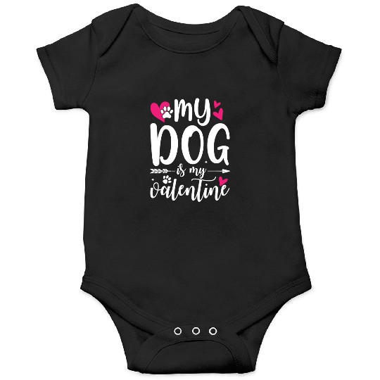 My Dog Is My Valentine Onesies Outfit for Dog Lover
