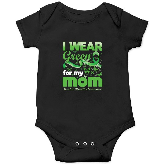 In May Green For Mom Mental Health Awareness Month Onesies