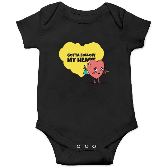 Gotta Follow My Heart Anti Valentine Heart Onesies