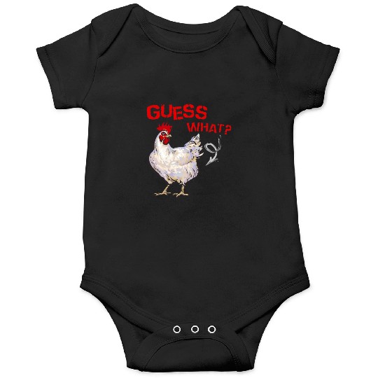 Funny Guess What Chicken Butt Farmer Chicken Buffs Onesies