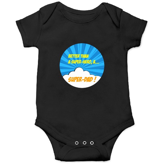 Super-dad super-hero Best dad Father's day Comics Onesies
