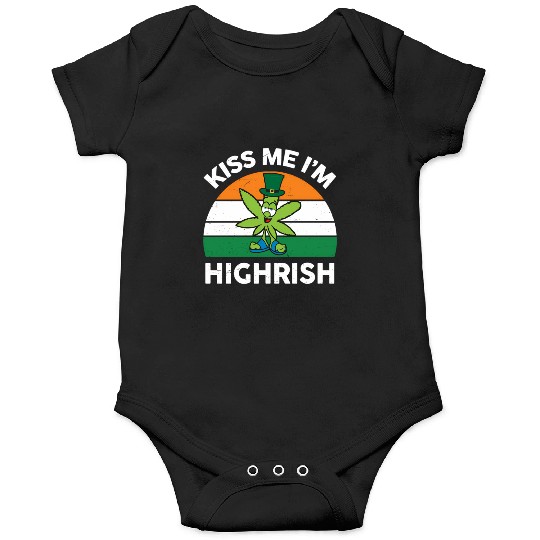 St Patricks Day Kiss Me Im Highrish Marijuana Onesies