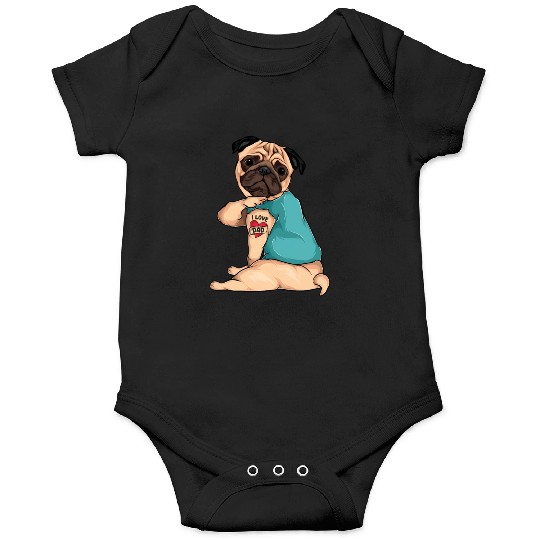 Father'S Day Dog Pug I Love Dad Tattoo Onesies