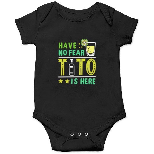 Vodka Tito Is Here Onesies
