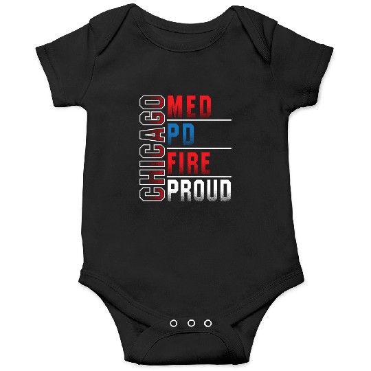 Chicago Med Chicago Pd Chicgo Fire Dept Chicago Pr Onesies