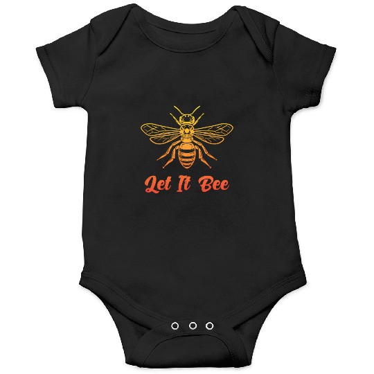 Beekepeer Let It Bee Beekepping Bumblebee Nature Onesies