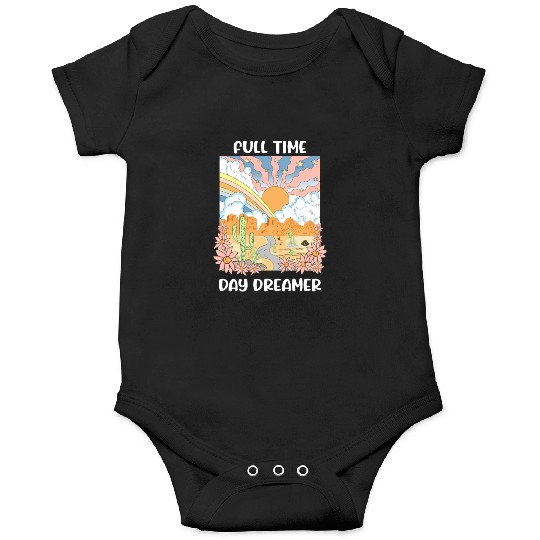 Full Time Day Dreamer Onesies