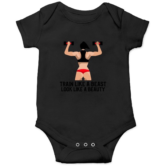 Train Like A Beast Look Like A Beauty Gym Onesies