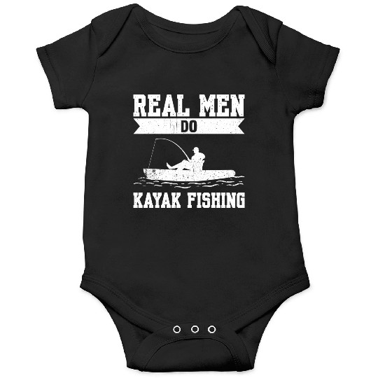 Real Men Do Kayak Fishing Onesies