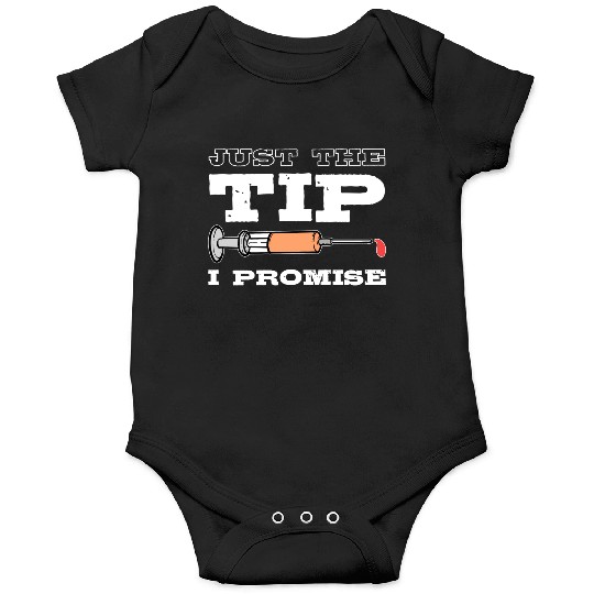 Just The Tip Blood Donor Medical Phlebotomist Gift Onesies