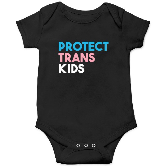 Protect Trans Transgender Pride Onesies